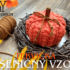 Háčkovaná tekvička | Návod ako háčkovať pšeničný vzor